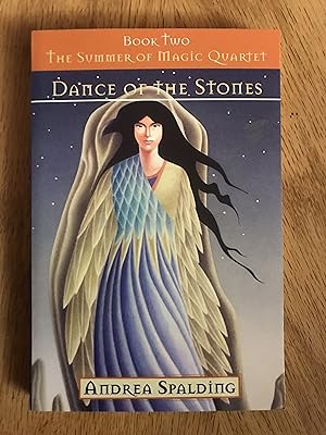 Seller image for Dance of the Stones (The Summer of Magic Quartet) for sale by M.A.D. fiction