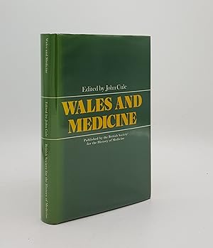 Image du vendeur pour WALES AND MEDICINE. An Historical Survey From Papers Given at the Ninth British Congress on the History of Medicine at Swansea and Cardiff 4-8th September 1973 mis en vente par Rothwell & Dunworth (ABA, ILAB)