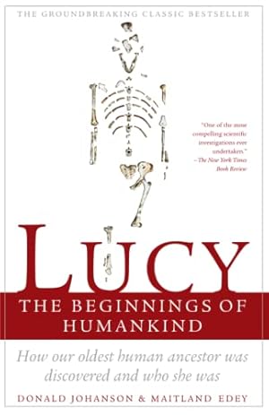 Seller image for Lucy: The Beginnings of Humankind for sale by -OnTimeBooks-