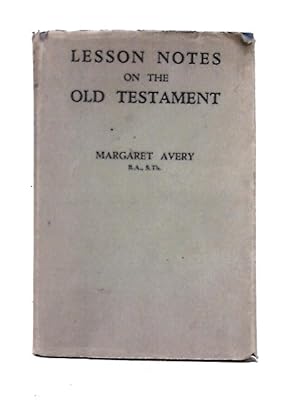 Imagen del vendedor de Lesson Notes On The Old Testament a la venta por World of Rare Books
