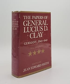 Immagine del venditore per THE PAPERS OF GENERAL LUCIUS D. CLAY Germany 1945-1949 Volume II venduto da Rothwell & Dunworth (ABA, ILAB)