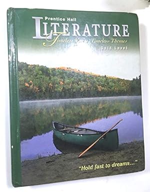 Seller image for Literature: Timeless Voices, Timeless Themes : Gold Level for sale by Reliant Bookstore