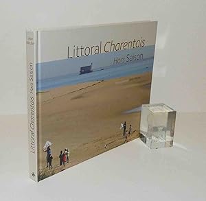 Littoral Charentais hors saison. Photographies Jean Hinckler. Éditions patrimoine médias. 2015.