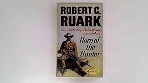 Seller image for Horn of the Hunter for sale by Goldstone Rare Books