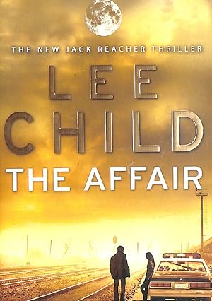 The Affair: (Jack Reacher 16)