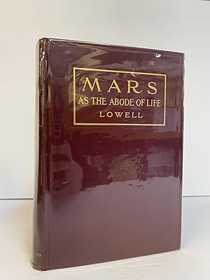 Bild des Verkufers fr MARS AS THE ABODE OF LIFE zum Verkauf von Second Story Books, ABAA