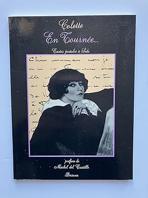 COLETTE en Tournée (Cartes Postales à Sido)