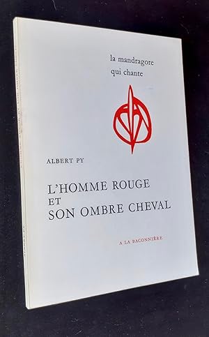 Image du vendeur pour L'homme rouge et son ombre cheval - mis en vente par Le Livre  Venir