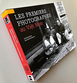 Les premiers photographes au Viêt Nam