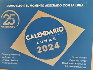 Calendario lunar 2024 como elegir el momento adecuado con la luna