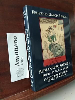 Imagen del vendedor de Romancero gitano, Poeta en Nueva York, Llanto por Ignacio Sanchez Mejias a la venta por Libros Antuano