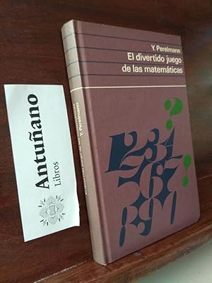 Seller image for El divertido juego de las matemticas for sale by Libros Antuano