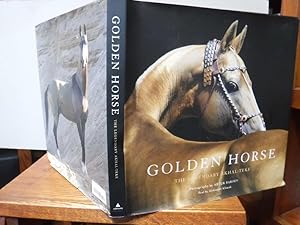 Golden Horse: The Legendary Akhal-Teke