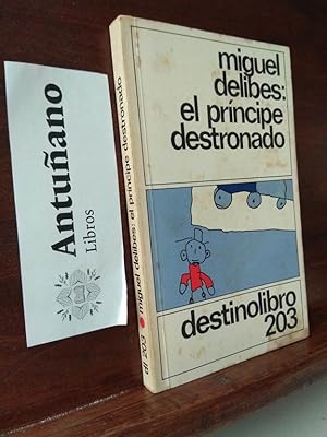 Imagen del vendedor de El prncipe destronado a la venta por Libros Antuano