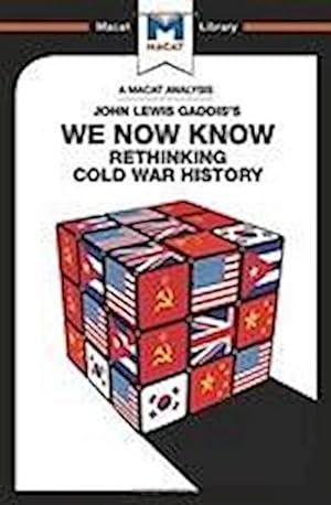 Bild des Verkufers fr We Now Know : Rethinking Cold War History zum Verkauf von AHA-BUCH GmbH