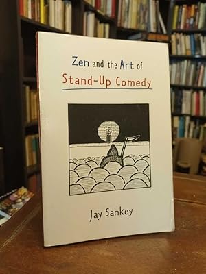 Seller image for Zen and the Art of Stand-Up Comedy for sale by Thesauros