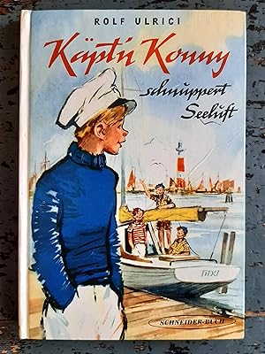 Käpt'n Konny schnuppert Seeluft (=Käpt'n Konny, Bd. 1)