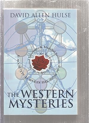 Bild des Verkufers fr The Western Mysteries (The Key of It All Series vol. 2) zum Verkauf von Old Book Shop of Bordentown (ABAA, ILAB)