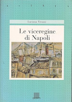 Le viceregine die Napoli