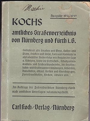 Kochs amtliches Straßenverzeichnis von Nürnberg und Fürth in Bayern Ausgabe 1936/1937