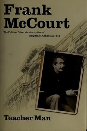 Bild des Verkufers fr Teacher Man: A Memoir (The Frank McCourt Memoirs) zum Verkauf von Giant Giant