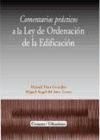 Seller image for Comentarios prcticos a la Ley de ordenacin de la edificacin for sale by AG Library
