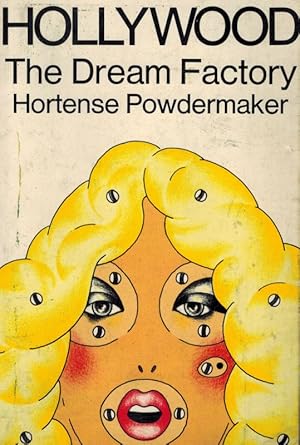 Seller image for Hollywood, the Dream Factory. An Anthropologist Looks at the Movie-Makers. for sale by Inanna Rare Books Ltd.