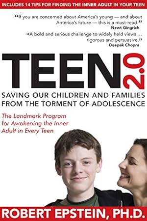 Bild des Verkufers fr Teen 2.0: Saving Our Children and Families from the Torment of Adolescence zum Verkauf von -OnTimeBooks-