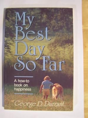 Seller image for My Best Day So Far for sale by -OnTimeBooks-