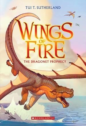 Imagen del vendedor de The Dragonet Prophecy (Wings of Fire #1) (1) a la venta por -OnTimeBooks-