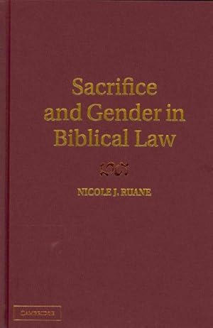 Image du vendeur pour Sacrifice and Gender in Biblical Law mis en vente par GreatBookPrices