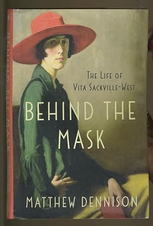 Seller image for BEHIND THE MASK: THE LIFE OF VITA SACKVILLE-WEST for sale by Daniel Liebert, Bookseller
