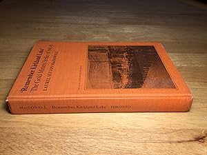 Seller image for Remember Kirkland Lake: The History and Effects of the Kirkland Lake Gold Miners' Strike, 1941-42 (STATE AND ECONOMIC LIFE) for sale by Book Emporium 57