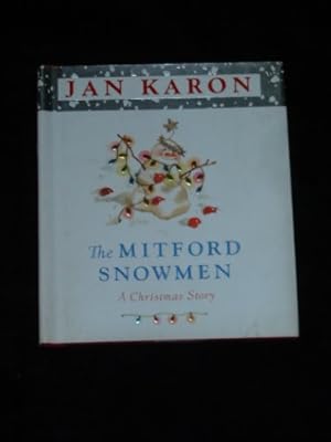Bild des Verkufers fr The Mitford Snowmen: A Christmas Story zum Verkauf von -OnTimeBooks-
