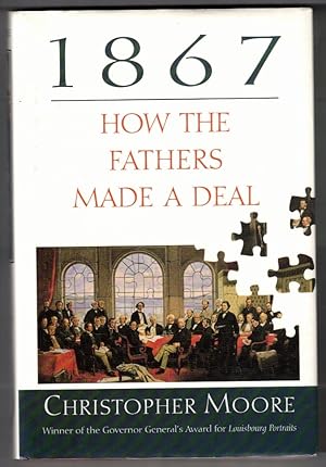 1867: How the Fathers Made a Deal