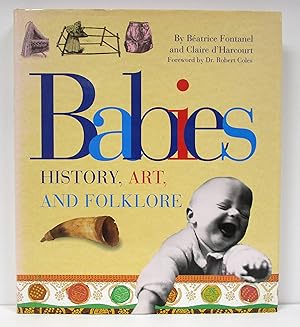 Bild des Verkufers fr Babies: History, Art and Folklore zum Verkauf von Book Nook