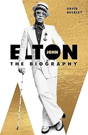 Bild des Verkufers fr Elton John: The Biography zum Verkauf von WeBuyBooks