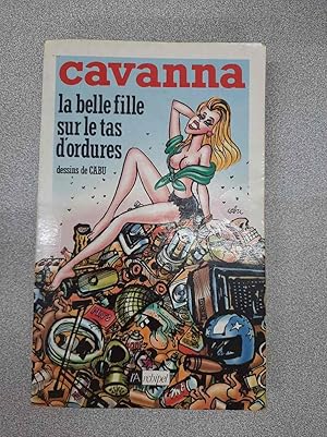 Seller image for La belle fille sur le tas d'ordures for sale by Dmons et Merveilles