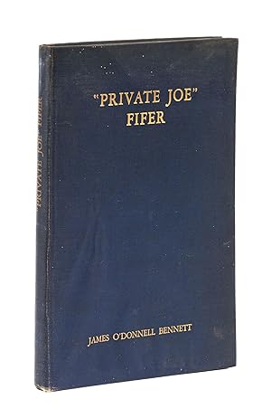 Private Joe Fifer, Inscribed to Clarence Darrow