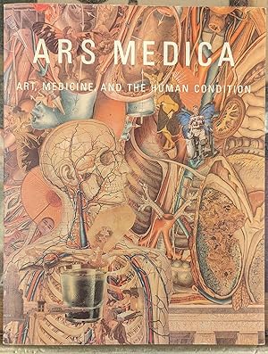 Image du vendeur pour Ars Medica: Art, Medicine, and the Human Condition mis en vente par Moe's Books