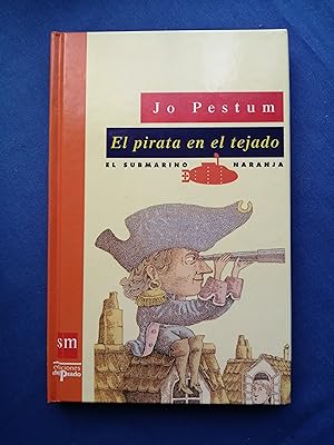 Imagen del vendedor de El pirata en el tejado a la venta por Perolibros S.L.