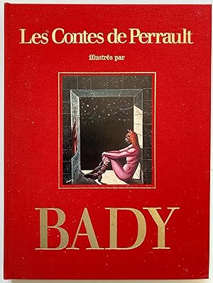 Les Contes de Perrault, illustrés par Bady.