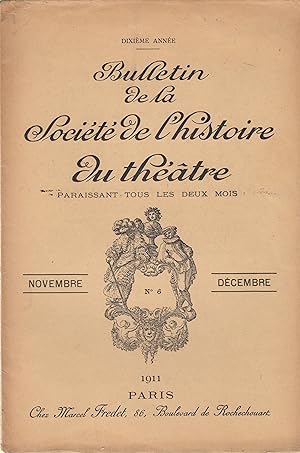 Imagen del vendedor de Bulletin de la Socit de l'histoire du thtre novembre dcembre 1911 a la venta por PRISCA