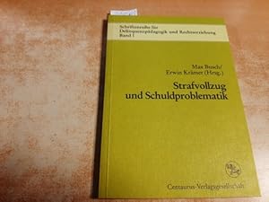 Imagen del vendedor de Strafvollzug und Schuldproblematik a la venta por Gebrauchtbcherlogistik  H.J. Lauterbach