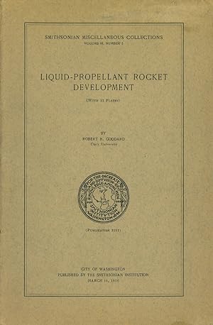 Seller image for LIQUID-PROPELLANT ROCKET DEVELOPMENT for sale by William Reese Company - Literature, ABAA