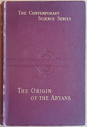 THE ORIGIN OF THE ARYANS An Account of the Prehistoric Ethnology and Civilisation of Europe