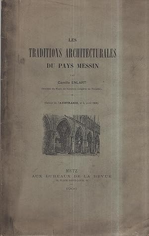 Seller image for Les traditions architecturales du pays messin. for sale by PRISCA