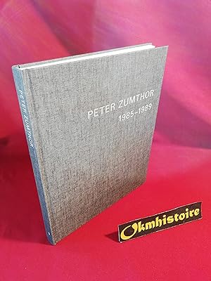 Peter Zumthor 1985 - 2013. Buildings and Projects ------- Volume 1 ------ [ English Text ]