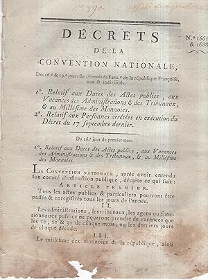 Imagen del vendedor de Dcret de la Convention nationale, du 16e jour du 1er mois de l'an second de la Rpublique franoise [sic], une & indivisible : relatif aux dates des actes publics, aux vacances des administrations & des tribunaux, & au millsime des monnoies. a la venta por PRISCA