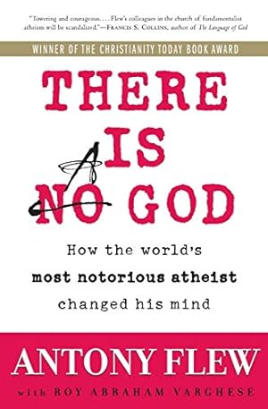 Immagine del venditore per There Is a God: How the World's Most Notorious Atheist Changed His Mind venduto da -OnTimeBooks-